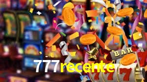 777recente,777recente.com